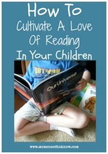 How To Cultivate a Love of Reading In Your Children | Moms Need To Know