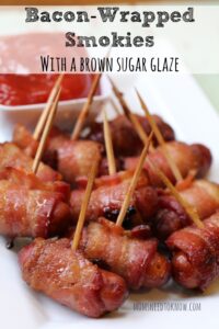 These bacon-wrapped smokies with a brown sugar glaze are another one of my favorite game-day recipes!