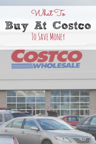 What To Buy at Costco To Save Money