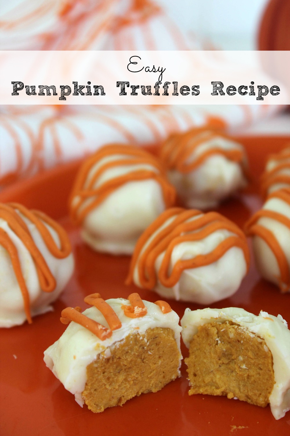 Easy Pumpkin Truffles Recipe