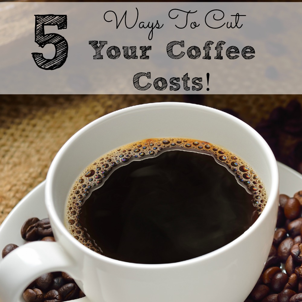 5 Ways To Cut Your Coffee Costs sq