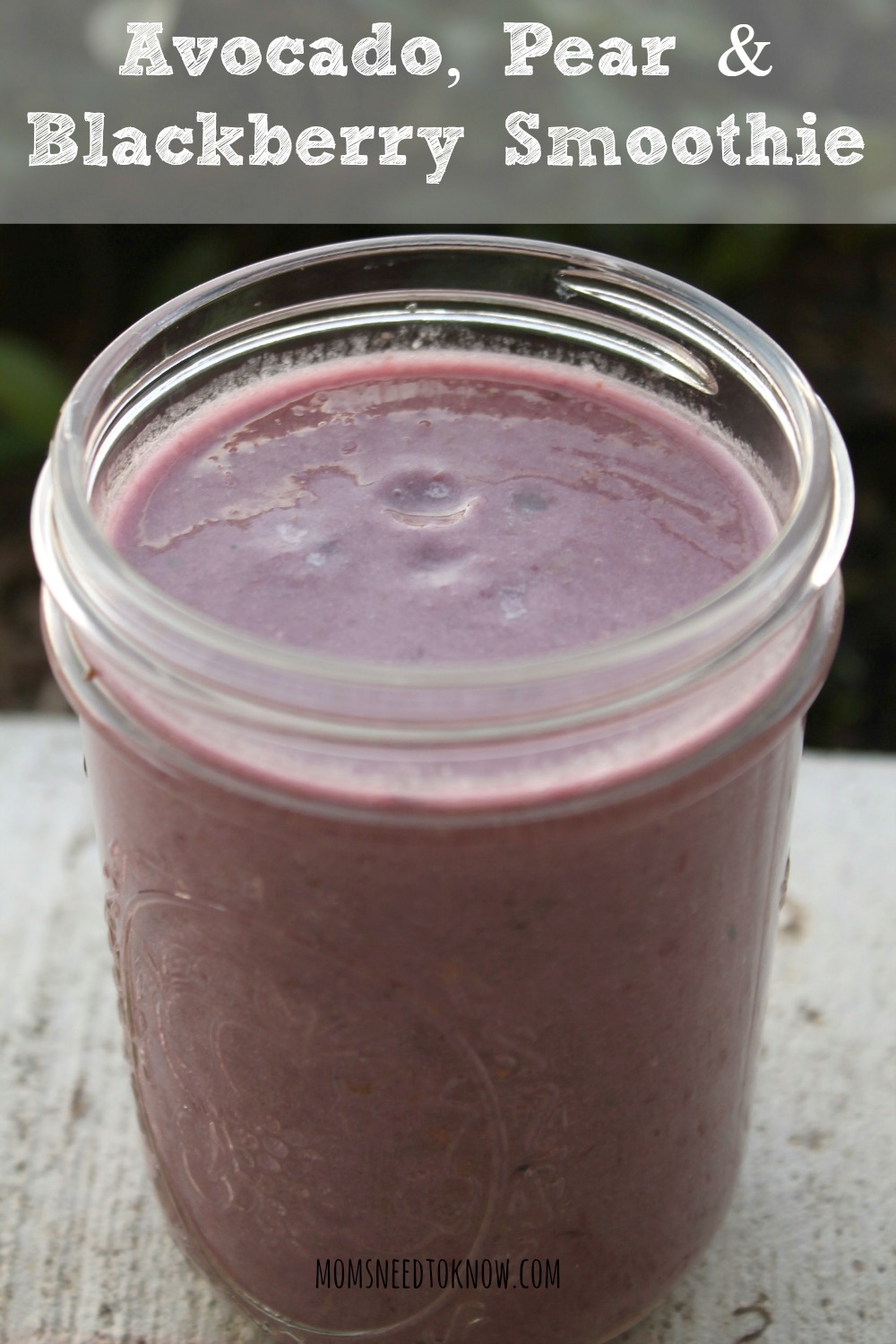 Avocado Pear and Blackberry Smoothie  Healthy Breakfast Idea