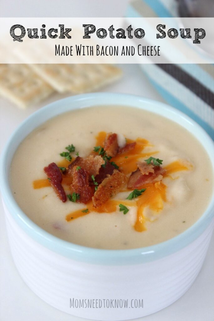 Quick Potato Soup Recipe with Bacon and Cheddar | Moms Need To Know