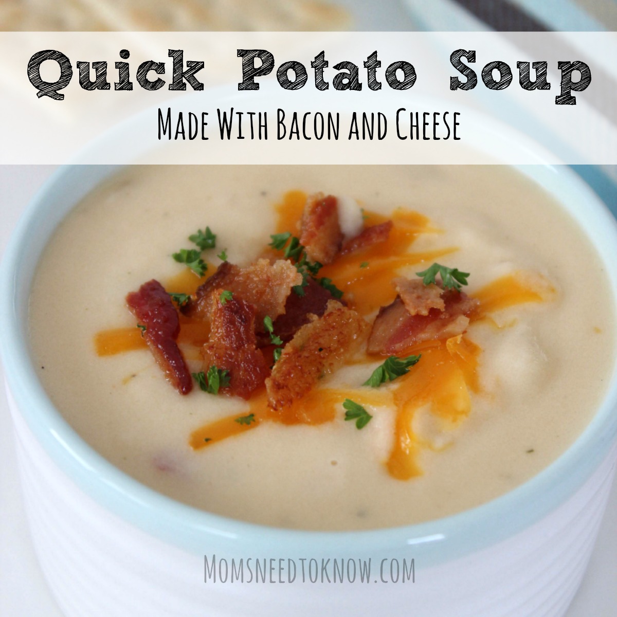 Quick Potato Soup Recipe With Bacon and Cheese sq