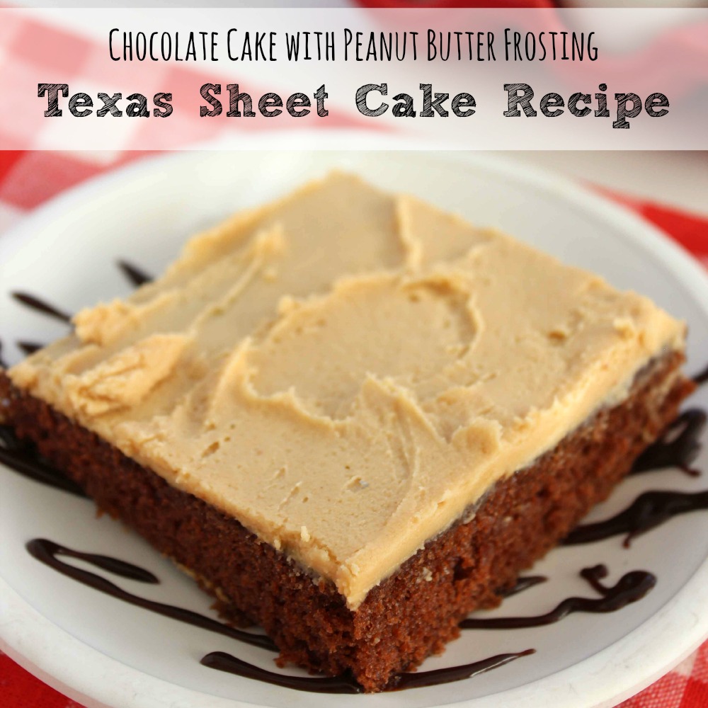 Texas Sheet Cake Recipe  Chocolate Cake with Peanut Butter Frosting sq