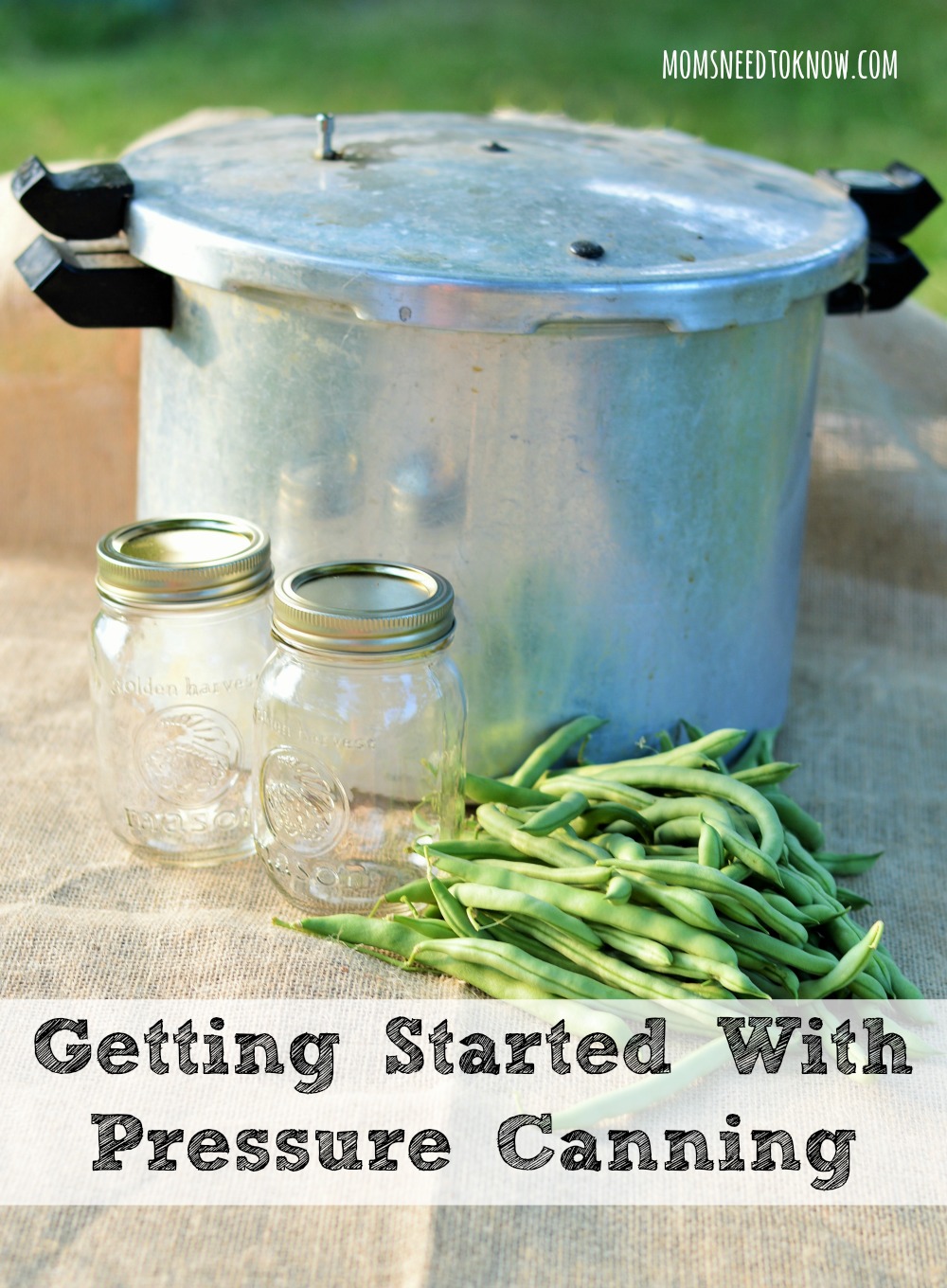 Getting Started With Pressure Canning