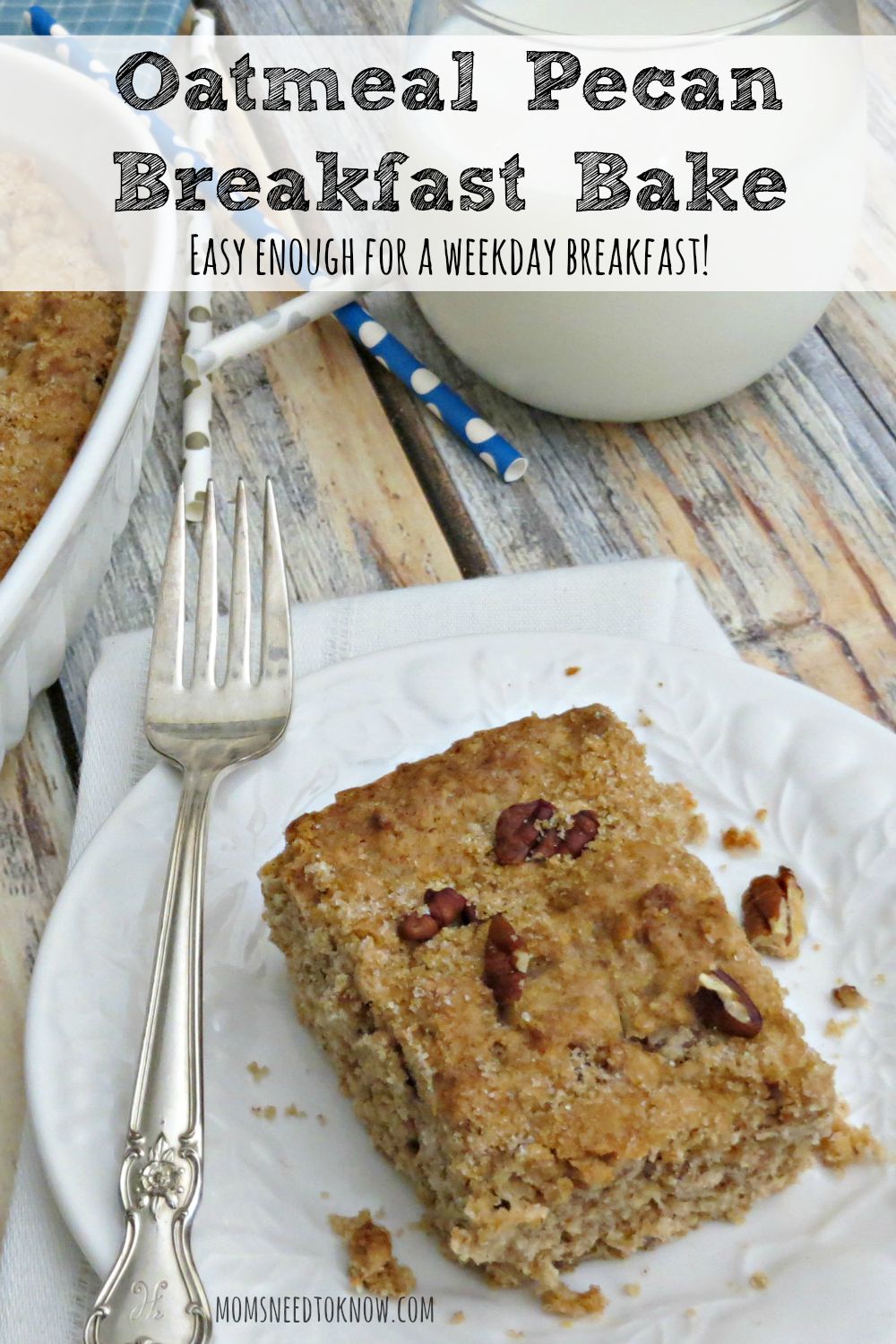 Oatmeal Pecan Breakfast Bake