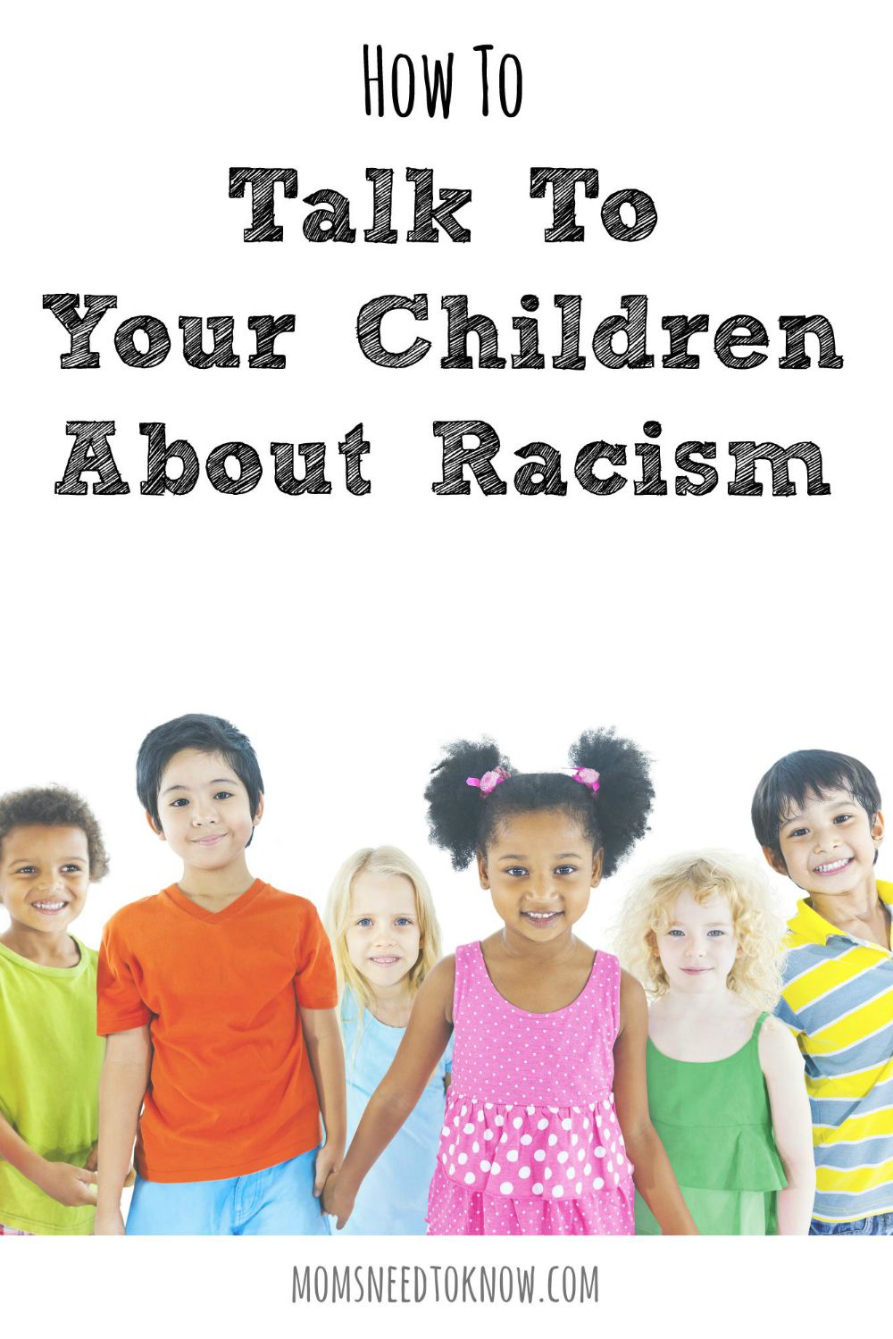 How To Talk To Your Children About Racism