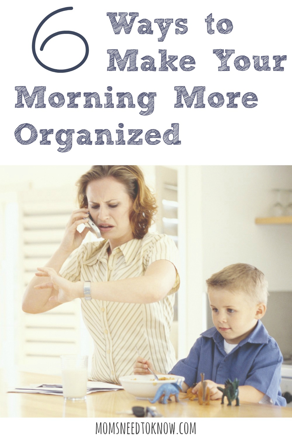 6 Ways To Make Your Morning More Organized